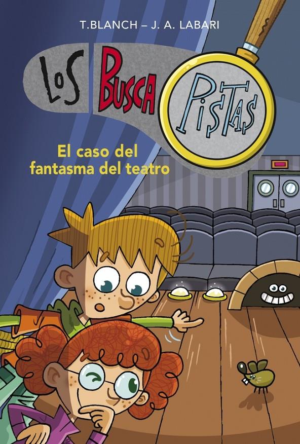 BUSCAPISTAS 8. EL CASO DEL FANTASMA DEL TEATRO | 9788490431610 | BLANCH GASOL,TERESA/LABARI ILUNDAIN,JOSE | Galatea Llibres | Llibreria online de Reus, Tarragona | Comprar llibres en català i castellà online