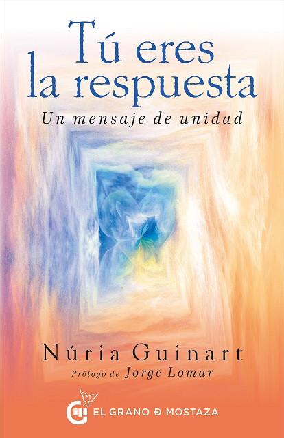 Tú ERES LA RESPUESTA | 9788494815959 | GUINART BELENGUER, MARTA | Galatea Llibres | Llibreria online de Reus, Tarragona | Comprar llibres en català i castellà online