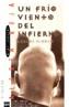 FRIO VIENTO DEL INFIERNO, UN | 9788434856769 | PUERTO, CARLOS | Galatea Llibres | Llibreria online de Reus, Tarragona | Comprar llibres en català i castellà online