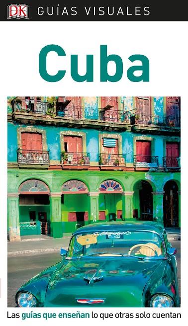 CUBA GUÍAS VISUALES | 9780241383728 | Galatea Llibres | Llibreria online de Reus, Tarragona | Comprar llibres en català i castellà online