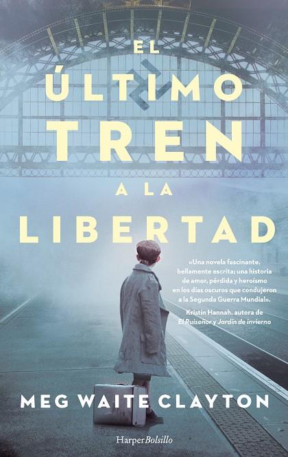 EL ÚLTIMO TREN A LA LIBERTAD | 9788418623042 | WAITE CLAYTON, MEG | Galatea Llibres | Llibreria online de Reus, Tarragona | Comprar llibres en català i castellà online