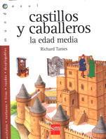 CASTILLOS Y CABALLEROS | 9788434867345 | TAMES, RICHARD | Galatea Llibres | Librería online de Reus, Tarragona | Comprar libros en catalán y castellano online