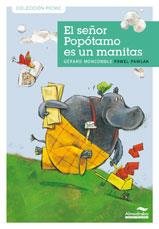 SEÑOR POPOTAMO ES UN MANITAS | 9788492702763 | MONCOMBLE, GERARD | Galatea Llibres | Librería online de Reus, Tarragona | Comprar libros en catalán y castellano online