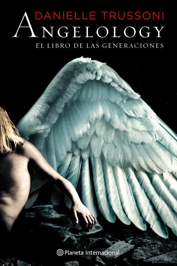 ANGELOLOGY. EL LIBRO DE LAS GENERACIONES | 9788408093855 | TRUSSONI, DANIELLE | Galatea Llibres | Llibreria online de Reus, Tarragona | Comprar llibres en català i castellà online