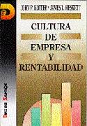 CULTURA DE EMPRESA Y RENTABILIDAD | 9788479781972 | KOTTER-HESKETT | Galatea Llibres | Llibreria online de Reus, Tarragona | Comprar llibres en català i castellà online