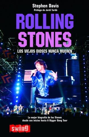 ROLLING STONES LOS VIEJOS DIOSES NUNCA MUEREN | 9788493509743 | DAVIS, STEPHEN | Galatea Llibres | Llibreria online de Reus, Tarragona | Comprar llibres en català i castellà online