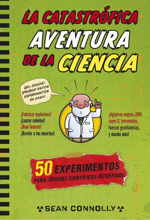 LA CATASTRÓFICA AVENTURA DE LA CIENCIA | 9788490432648 | CONOLLY, SEAN | Galatea Llibres | Llibreria online de Reus, Tarragona | Comprar llibres en català i castellà online