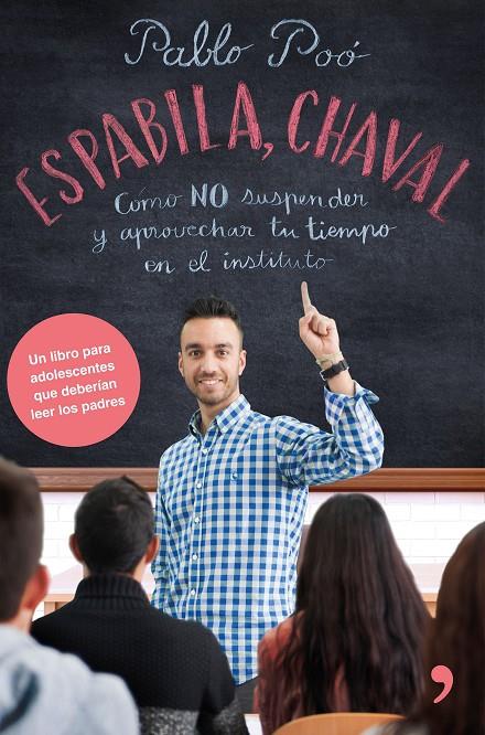 ESPABILA CHAVAL | 9788499986135 | POÓ, PABLO | Galatea Llibres | Llibreria online de Reus, Tarragona | Comprar llibres en català i castellà online