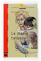 MADRE TATUADA, LA | 9788434877887 | WILSON, JACQUELINE | Galatea Llibres | Llibreria online de Reus, Tarragona | Comprar llibres en català i castellà online