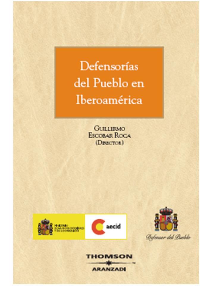 DEFENSORIAS DEL PUEBLO EN IBEROAMERICA 1ª ED | 9788483557662 | ESCOBAR ROCA, GUILLERMO | Galatea Llibres | Llibreria online de Reus, Tarragona | Comprar llibres en català i castellà online