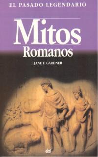 MITOS ROMANOS          (DIP) | 9788446004752 | GARDNER, JANE F. | Galatea Llibres | Llibreria online de Reus, Tarragona | Comprar llibres en català i castellà online