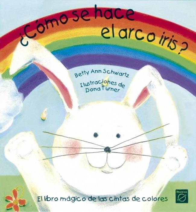 COMO SE HACE EL ARCOIRIS | 9788448820916 | AUTORES VARIOS | Galatea Llibres | Librería online de Reus, Tarragona | Comprar libros en catalán y castellano online