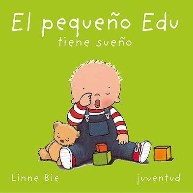 PEQUEÑO EDU TIENE SUEÑO, EL | 9788426134141 | BIE, LINNE | Galatea Llibres | Llibreria online de Reus, Tarragona | Comprar llibres en català i castellà online