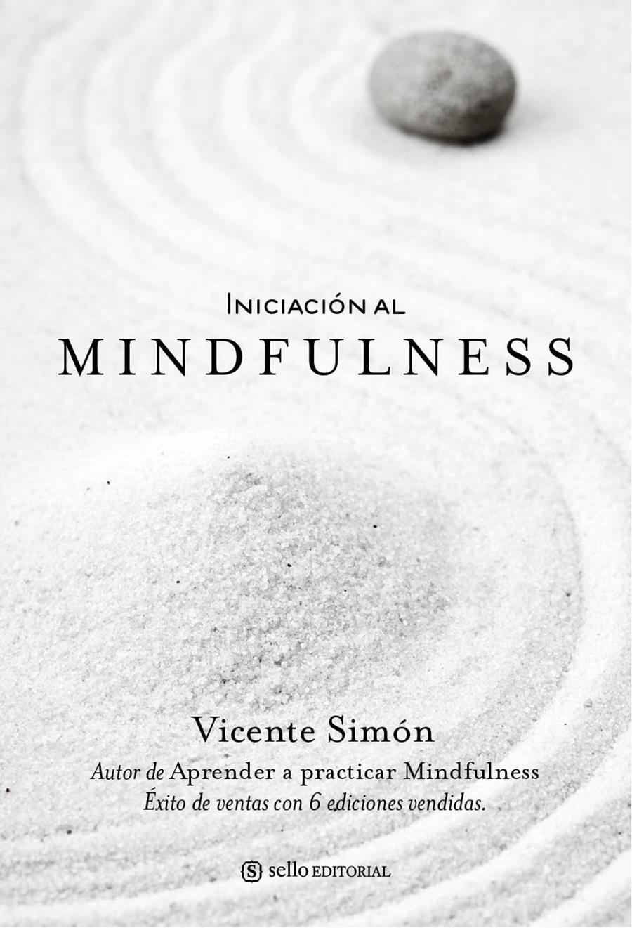 INICIACIÓN AL MINDFULNESS | 9788415132073 | SIMÓN, VICENTE | Galatea Llibres | Llibreria online de Reus, Tarragona | Comprar llibres en català i castellà online