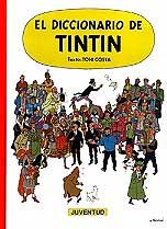 DICCIONARIO DE TINTIN, EL | 9788426121660 | LOPEZ COSTA | Galatea Llibres | Llibreria online de Reus, Tarragona | Comprar llibres en català i castellà online