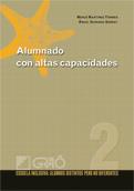 ALUMNADO CON ALTAS CAPACIDADES | 9788478279425 | MARTINEZ TORRES, MERCÉ/GUIRADO SERRAT, ÁNGEL | Galatea Llibres | Llibreria online de Reus, Tarragona | Comprar llibres en català i castellà online