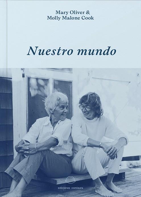 NUESTRO MUNDO | 9788409564545 | OLIVER OLIVER, MARY/MALONE COOK, MOLLY | Galatea Llibres | Llibreria online de Reus, Tarragona | Comprar llibres en català i castellà online