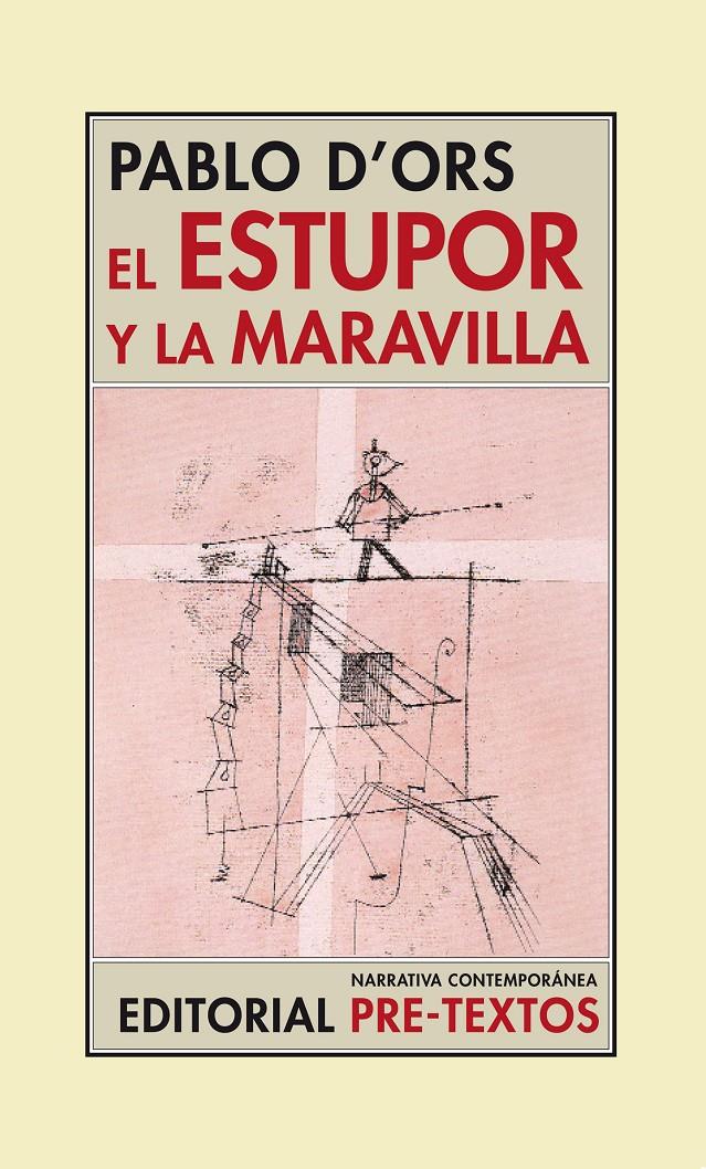 ESTUPOR Y LA MARAVILLA, EL | 9788481918434 | D'ORS, PABLO | Galatea Llibres | Llibreria online de Reus, Tarragona | Comprar llibres en català i castellà online