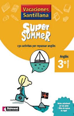 SUPER SUMMER 3 PRIMARIA VACACIONES SANTILLANA | 9788466805803 | VARIOS AUTORES | Galatea Llibres | Llibreria online de Reus, Tarragona | Comprar llibres en català i castellà online