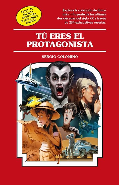 TÚ ERES EL PROTAGONISTA | 9788419740540 | COLOMINO, SERGIO | Galatea Llibres | Llibreria online de Reus, Tarragona | Comprar llibres en català i castellà online