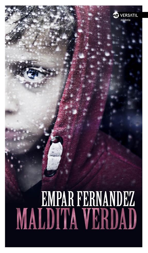 MALDITA VERDAD | 9788416580231 | FERNÁNDEZ GÓMEZ, EMPAR | Galatea Llibres | Llibreria online de Reus, Tarragona | Comprar llibres en català i castellà online