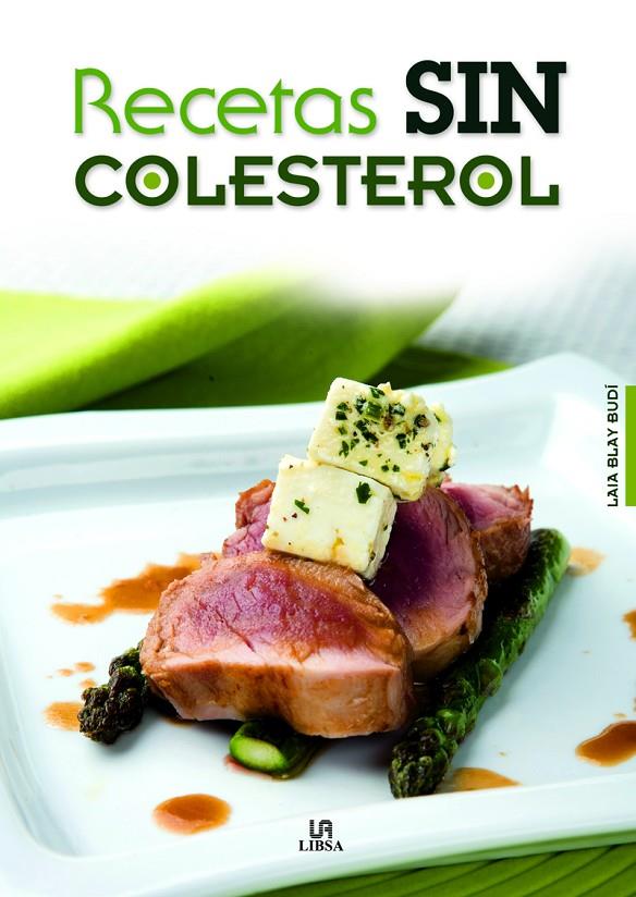 RECETAS SIN COLESTEROL | 9788466237895 | BLAY BUDI, LAIA | Galatea Llibres | Llibreria online de Reus, Tarragona | Comprar llibres en català i castellà online