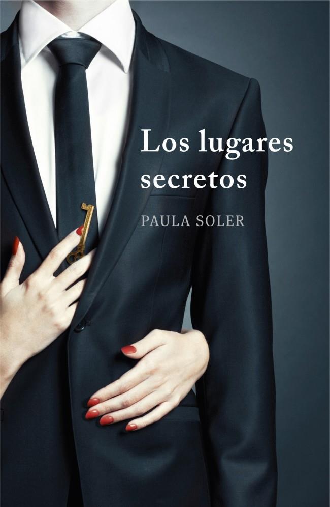 LOS LUGARES SECRETOS | 9788425351075 | SOLER, PAULA | Galatea Llibres | Llibreria online de Reus, Tarragona | Comprar llibres en català i castellà online