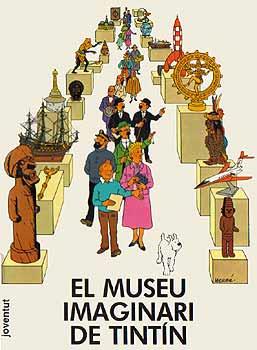 MUSEU IMAGINARI DE TINTIN | 9788426118943 | HERGE - VARIOS | Galatea Llibres | Llibreria online de Reus, Tarragona | Comprar llibres en català i castellà online