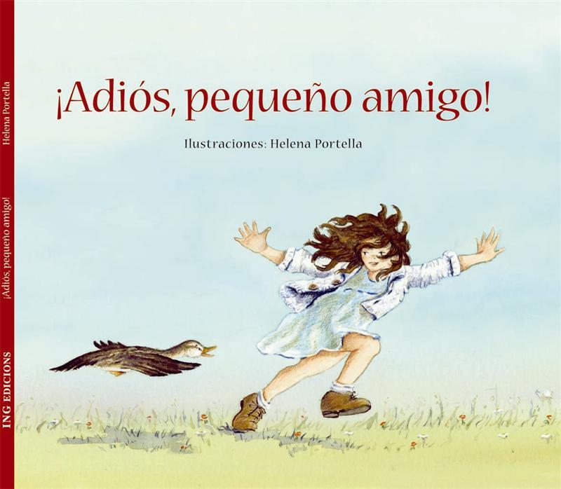 ADIOS PEQUEÑO AMIGO | 9788493933913 | PORTELLA, HELENA | Galatea Llibres | Librería online de Reus, Tarragona | Comprar libros en catalán y castellano online