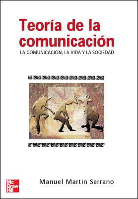 TEORIA DE LA COMUNICACION | 9788448156091 | MARTIN SERRANO, MANUEL | Galatea Llibres | Llibreria online de Reus, Tarragona | Comprar llibres en català i castellà online