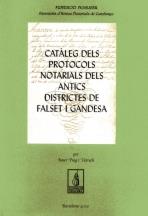 CATALEG DELS PROT. NOT. ANTICS DISTRICTES DE FALSET I GANDES | 9788479357122 | PUIG TARRECH, ROSER | Galatea Llibres | Librería online de Reus, Tarragona | Comprar libros en catalán y castellano online