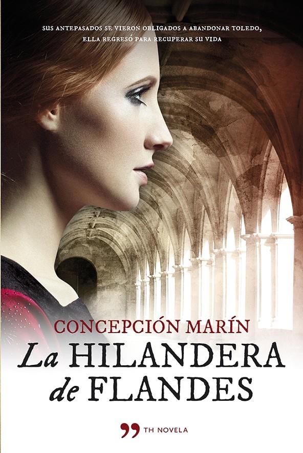 LA HILANDERA DE FLANDES | 9788499982793 | MARÍN ALBESA, CONCEPCION | Galatea Llibres | Llibreria online de Reus, Tarragona | Comprar llibres en català i castellà online