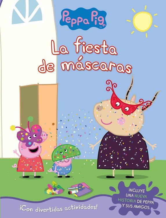 LA FIESTA DE MÁSCARAS (PEPPA PIG. ACTIVIDADES) | 9788448852818 | Galatea Llibres | Librería online de Reus, Tarragona | Comprar libros en catalán y castellano online