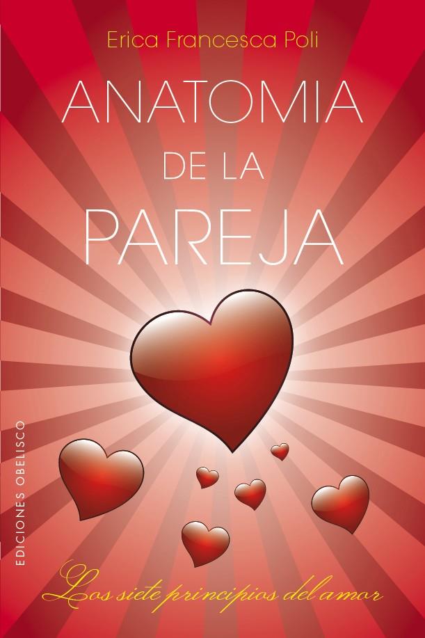 ANATOMíA DE LA PAREJA | 9788491112839 | POLI, ERICA FRANCESCA | Galatea Llibres | Llibreria online de Reus, Tarragona | Comprar llibres en català i castellà online