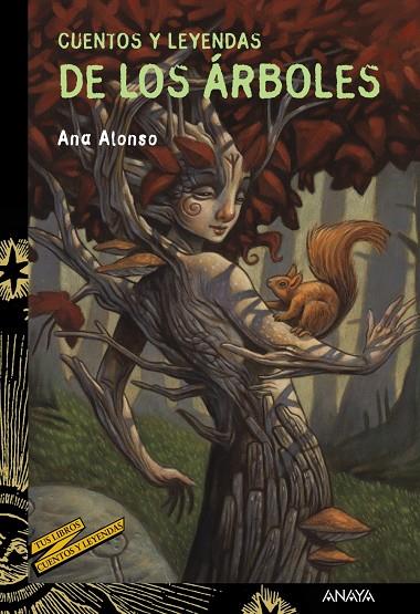 CUENTOS Y LEYENDAS DE LOS ÁRBOLES | 9788469847169 | ALONSO, ANA | Galatea Llibres | Llibreria online de Reus, Tarragona | Comprar llibres en català i castellà online