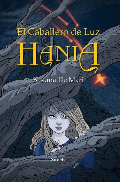 EL CABALLERO DE LUZ. HANIA | 9788416854141 | DE MARI, SILVANA | Galatea Llibres | Llibreria online de Reus, Tarragona | Comprar llibres en català i castellà online