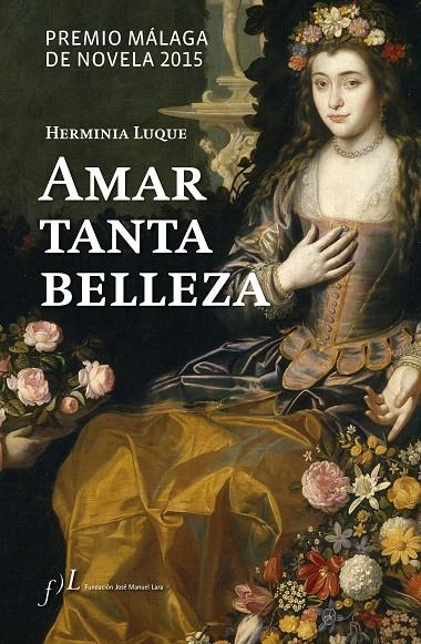 AMAR TANTA BELLEZA | 9788415673132 | LUQUE, HERMINIA | Galatea Llibres | Llibreria online de Reus, Tarragona | Comprar llibres en català i castellà online