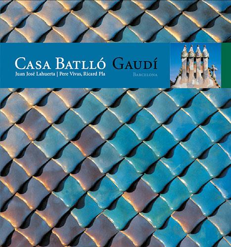 CASA BATLLO (ENGLISH) | 9788484780274 | LAHUERTA, JUAN JOSE | Galatea Llibres | Librería online de Reus, Tarragona | Comprar libros en catalán y castellano online