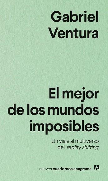 EL MEJOR DE LOS MUNDOS IMPOSIBLES | 9788433930002 | VENTURA, GABRIEL | Galatea Llibres | Librería online de Reus, Tarragona | Comprar libros en catalán y castellano online