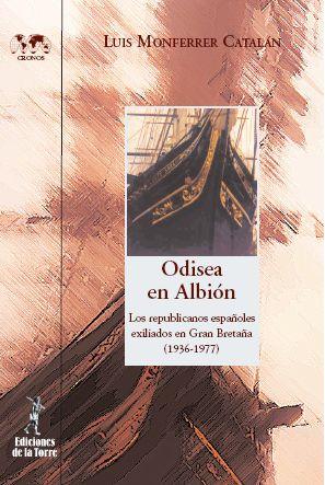 ODISEA EN ALBIÓN | 9788479603861 | MONFERRER CATALÁN, LUIS | Galatea Llibres | Llibreria online de Reus, Tarragona | Comprar llibres en català i castellà online