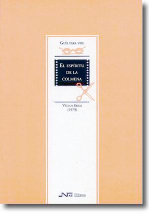 ESPIRITU DE LA COLMENA, EL | 9788476425329 | ERICE, VICTOR | Galatea Llibres | Librería online de Reus, Tarragona | Comprar libros en catalán y castellano online