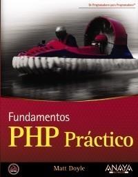 PHP PRÁCTICO | 9788441526891 | DOYLE, MATT | Galatea Llibres | Librería online de Reus, Tarragona | Comprar libros en catalán y castellano online