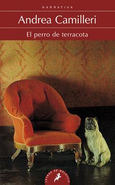 EL PERRO DE TERRACOTA | 9788498384307 | CAMILLERI, ANDREA | Galatea Llibres | Llibreria online de Reus, Tarragona | Comprar llibres en català i castellà online