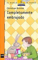 COMPLETAMENTE EMBRUJADO | 9788434890923 | BIENIEK, CHRISTIAN | Galatea Llibres | Llibreria online de Reus, Tarragona | Comprar llibres en català i castellà online