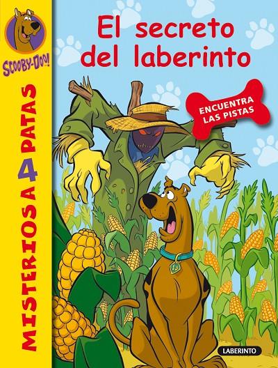 SCOOBY-DOO. EL SECRETO DEL LABERINTO | 9788484836360 | GELSEY, JAMES | Galatea Llibres | Librería online de Reus, Tarragona | Comprar libros en catalán y castellano online