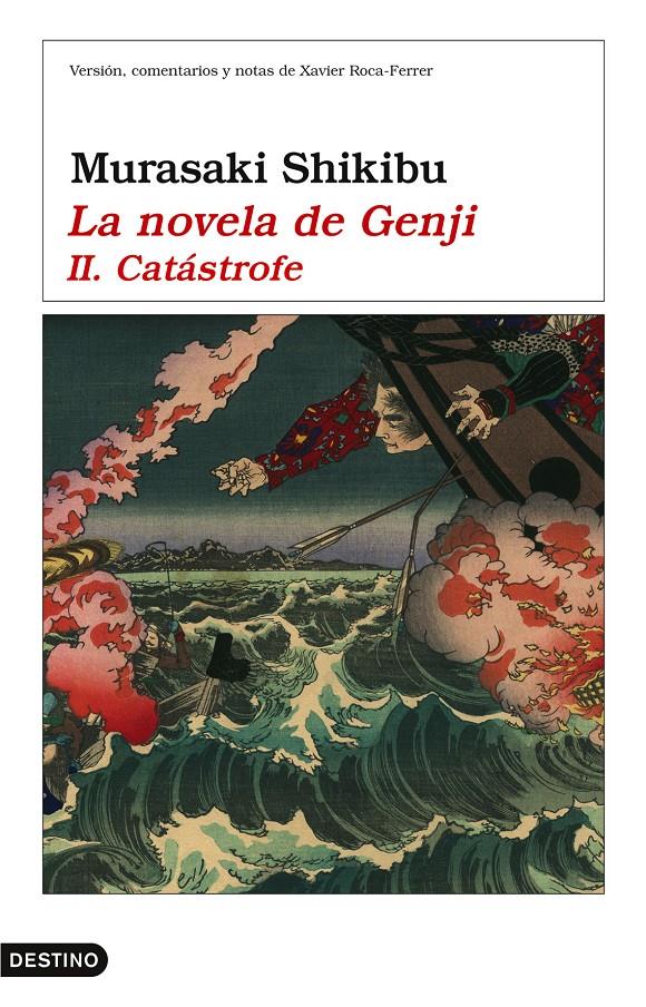 NOVELA DE GENJI, LA. 2: CATASTROFE | 9788423338306 | SHIKIBU, MURASAKI | Galatea Llibres | Llibreria online de Reus, Tarragona | Comprar llibres en català i castellà online