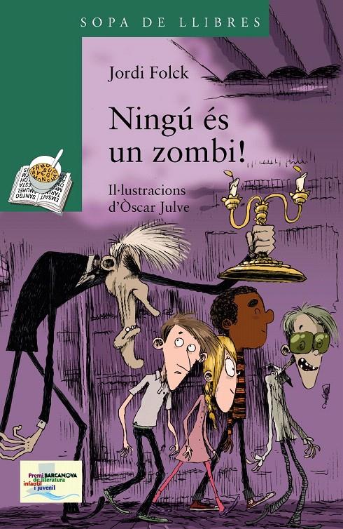 NINGÚ ÉS UN ZOMBI! | 9788448933463 | FOLK, JORDI | Galatea Llibres | Librería online de Reus, Tarragona | Comprar libros en catalán y castellano online