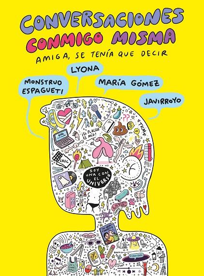 CONVERSACIONES CONMIGO MISMA 2 | 9788419621672 | JAVIRROYO / IVANOVA, LYONA / MONSTRUOESPAGUETI, / GÓMEZ, MARÍA | Galatea Llibres | Llibreria online de Reus, Tarragona | Comprar llibres en català i castellà online