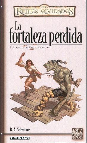 PENTALOGIA DEL CLERIGO 4 FORTALEZA PERDIDA, LA | 9788448037444 | SALVATORE, R.A. | Galatea Llibres | Llibreria online de Reus, Tarragona | Comprar llibres en català i castellà online