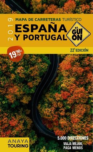 EL GUIÓN 1:340.000 (2019) MAPA CARRETERAS ESPAÑA Y PORTUGAL | 9788491581215 | Galatea Llibres | Llibreria online de Reus, Tarragona | Comprar llibres en català i castellà online